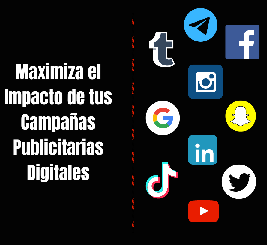 Maximiza el Impacto de tus Campañas Publicitarias Digitales